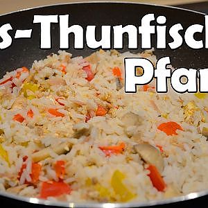 REIS-THUNFISCH-GEMÜSE Pfanne Rezept | Wenig Fett