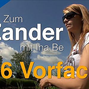 Zum Zander mit Ina Be: #6 Vorfach