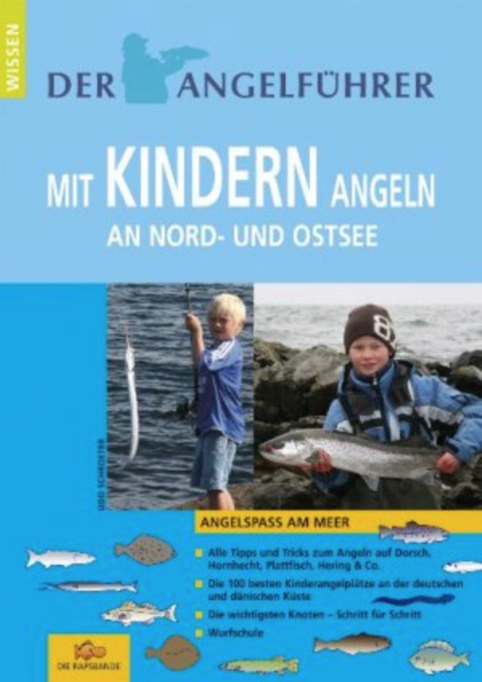 Angelführer Mit Kindern angeln an Nord- und Ostsee- Angelspaß am Meer