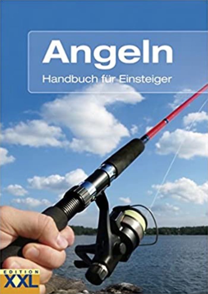 Angeln- Handbuch für Einsteiger