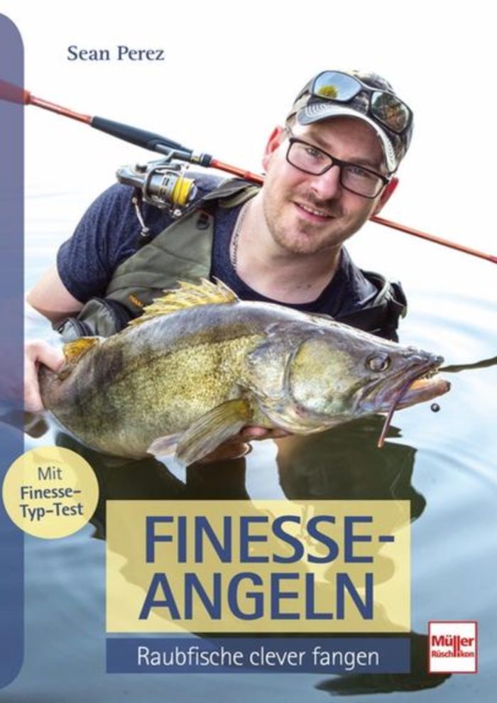 Finesse-Angeln- Raubfische clever fangen