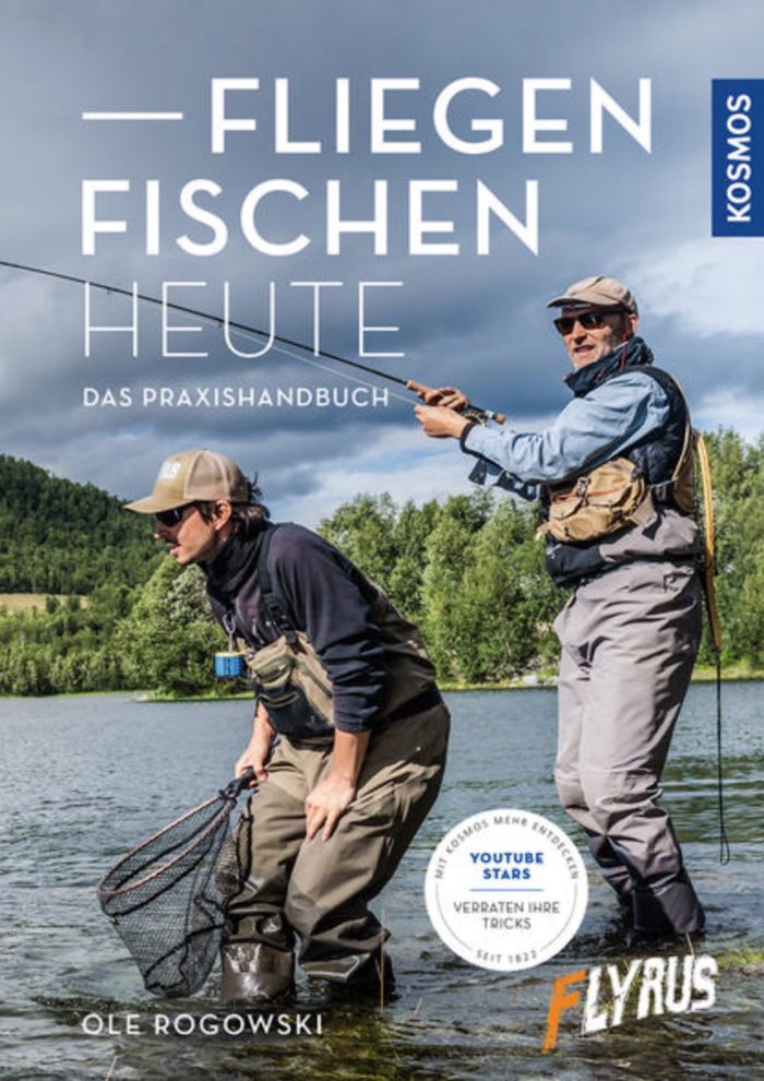 Fliegenfischen heute- Das Praxishandbuch