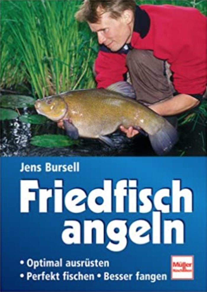 Friedfisch angeln- Optimal ausrüsten - Perfekt fischen - Besser fangen